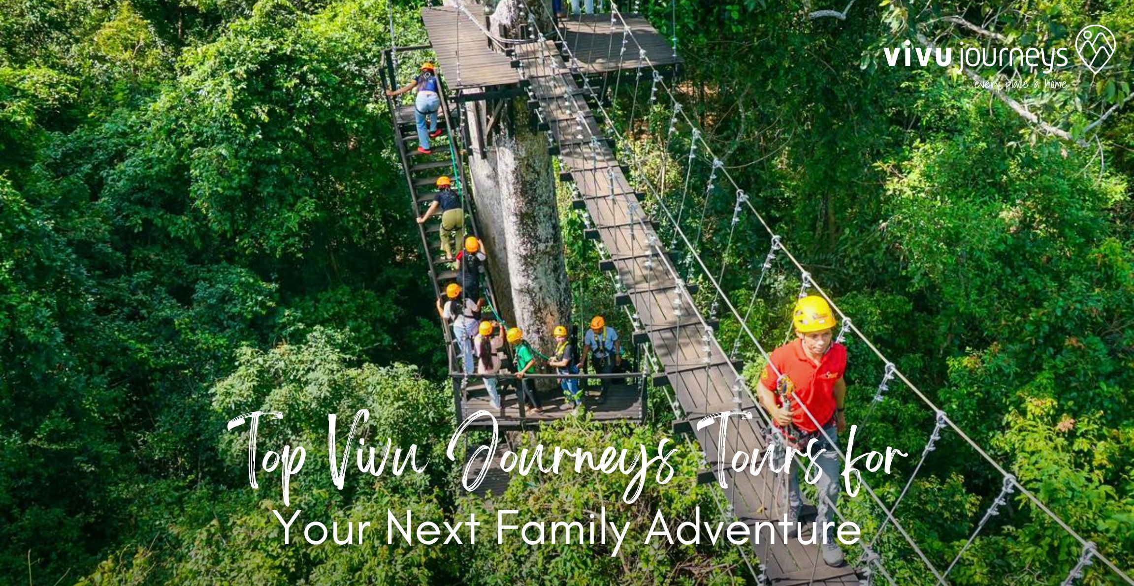 Top Vivu Journeys Tours for Your Next Family Adventure