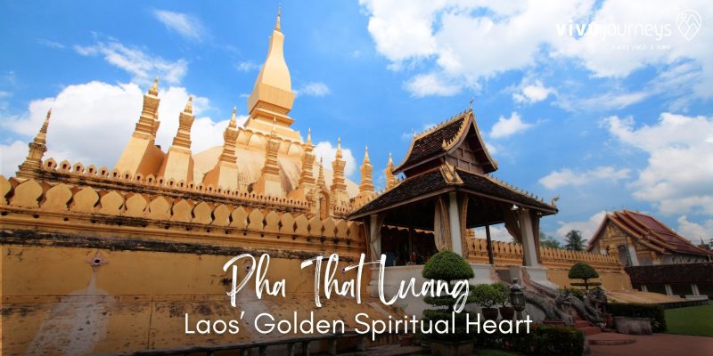Pha That Luang as Laos’ Golden Spiritual Heart
