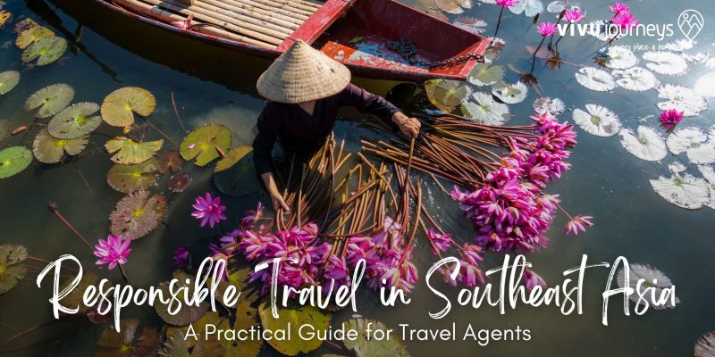 Responsible Travel in Southeast Asia